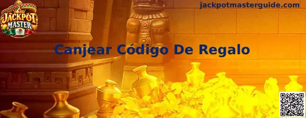 Proceso para Canjear Código De Regalo en Jackpot Master