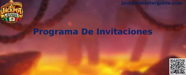 Guía visual del Programa De Invitaciones de Jackpot Master
