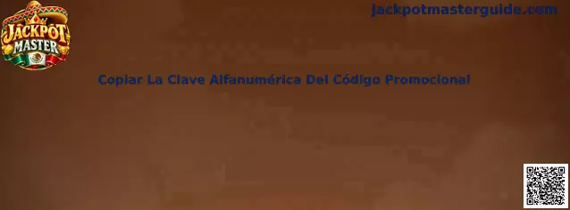 Copiar La Clave Alfanumérica Del Código Promocional Jackpot Master