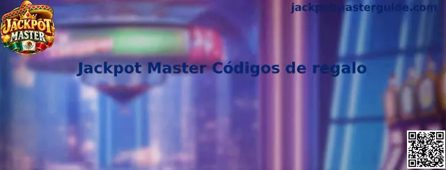 Guía de códigos de regalo de Jackpot Master