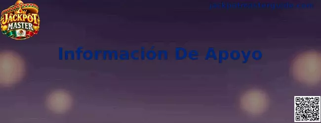 Información De Apoyo Jackpot Master