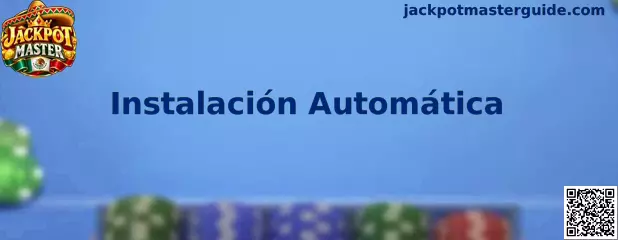 Instalación Automática Jackpot Master