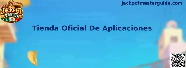 Tienda Oficial De Aplicaciones Jackpot Master