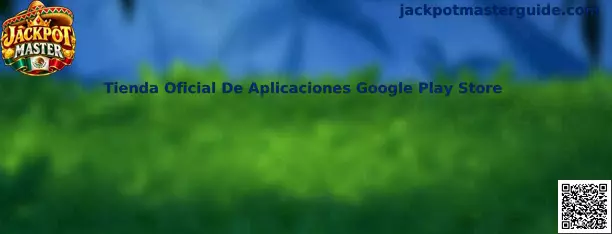 Guía para localizar Jackpot Master en la Tienda Oficial De Aplicaciones Google Play Store