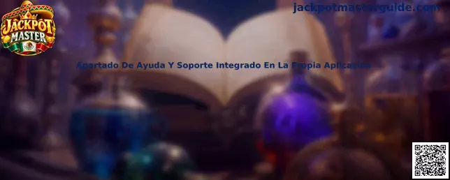 Apartado De Ayuda Y Soporte Integrado En La Propia Aplicación