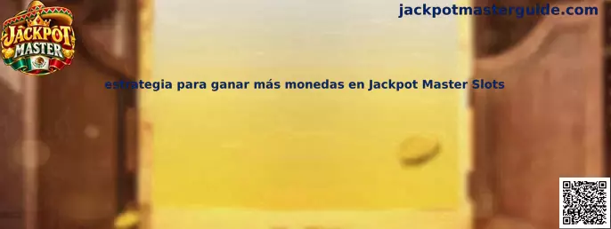 Imagen ilustrativa de la guía de estrategias para administrar monedas en Jackpot Master Slots