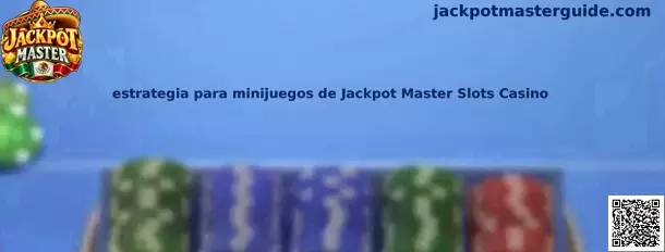 Imagen de referencia de la estrategia para minijuegos de Jackpot Master Slots Casino
