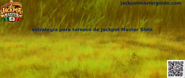 Estrategia para torneos de Jackpot Master Slots