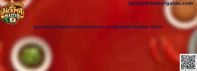 Guía de jackpots progresivos en Jackpot Master Slots